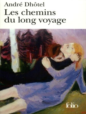 cover image of Les chemins du long voyage